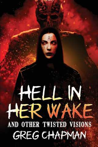 Hell in Her Wake