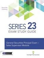 Series 23 Exam Prep Study Guide