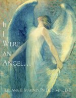 If I Were an Angel...
