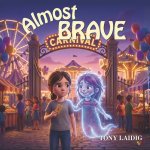 Almost Brave