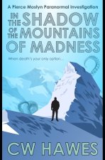 In the Shadow of the Mountains of Madness