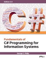 Fundamentals of C# Programming for Information Systems, Edition 2.0