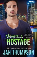 Never a Hostage
