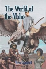 The World of the Moho
