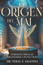 EL ORIGEN DEL MAL
