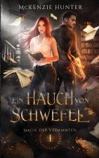 Ein Hauch von Schwefel