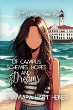 Of Campus Schemes, Hopes, and Dreams box set