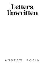 Letters, Unwritten