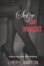Seize the Moment