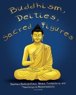 Buddhism, Deities, Sacred Figures