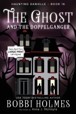 The Ghost and the Doppelganger
