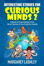 Interesting Stories for Curious Minds 2