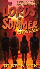 The Lords of Summer Rebellion
