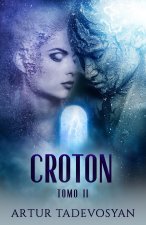 Croton II (Spanish Translation)