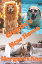 Charlie's New Home