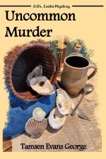 Uncommon Murder