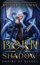 Born of Shadow