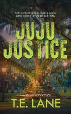 JuJu Justice