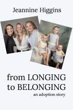 From Longing To Belonging