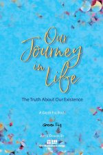 The Journey of Our Life