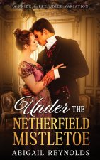 Under the Netherfield Mistletoe