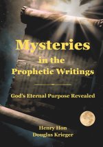 Mysteries in the Prophetic Writings