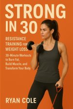 Strong in 30