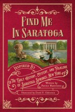 Find Me in Saratoga