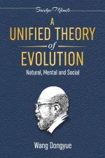 A Unified Theory of Evolution