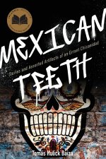 Mexican Teeth
