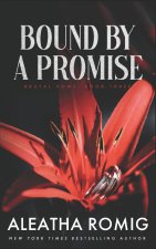 Bound By A Promise