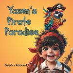 Yazen's Pirate Paradise