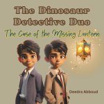 The Dinosaur Detective Duo