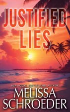 Justified Lies