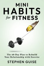 Mini Habits for Fitness