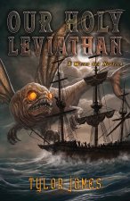 Our Holy Leviathan