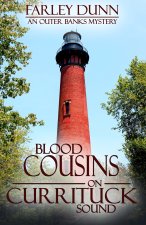Blood Cousins on Currituck Sound