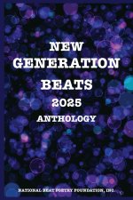 NEW GENERATION BEATS 2025 ANTHOLOGY