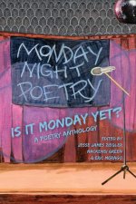 Is It Monday Yet?