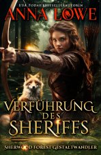 Verführung des Sheriffs