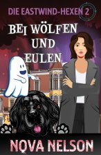 Bei Wölfen Und Eulen