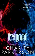 Trapped