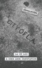 LA on LSD