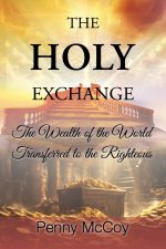 The Holy Exchange