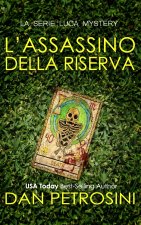 L'assassino Della Riserva