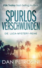Spurlos Verschwunden