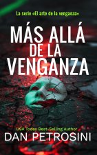 Más Allá De La Venganza