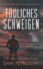 Tödliches Schweigen