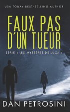 Faux Pas d'un Tueur