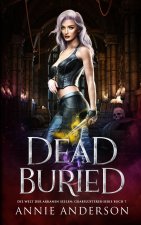Dead and Buried